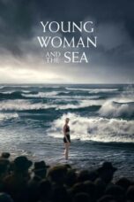 Nonton Movie Young Woman and the Sea (2024) Subtitle Indonesia
