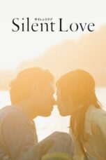 Nonton Movie Silent Love (2024) Subtitle Indonesia