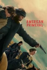 Nonton Movie American Primeval (2025) Subtitle Indonesia