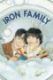 Nonton Movie Iron Family (2024) Subtitle Indonesia