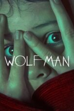 Nonton Movie Wolf Man (2025) Subtitle Indonesia
