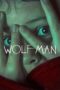 Nonton Movie Wolf Man (2025) Subtitle Indonesia