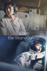 Nonton Movie When the Stars Gossip (2025) Subtitle Indonesia