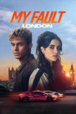 Nonton Movie My Fault: London (2025) Subtitle Indonesia