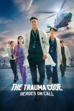 Nonton Movie The Trauma Code: Heroes on Call (2025) Subtitle Indonesia
