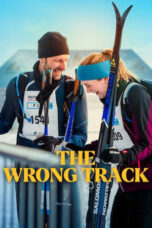 Nonton Movie The Wrong Track (2025) Subtitle Indonesia