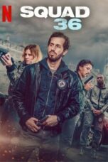 Nonton Movie Squad 36 (2025) Subtitle Indonesia