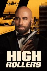 Nonton Movie High Rollers (2025) Subtitle Indonesia
