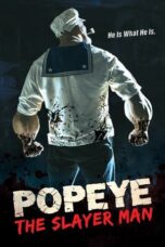 Nonton Movie Popeye the Slayer Man (2025) Subtitle Indonesia