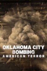 Nonton Movie Oklahoma City Bombing: American Terror (2025) Subtitle Indonesia