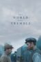 Nonton Movie The World Will Tremble (2025) Subtitle Indonesia