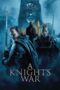Nonton Movie A Knight’s War (2025) Subtitle Indonesia