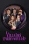 Nonton Movie Villains Everywhere (2025) Subtitle Indonesia Nonton Movie Villains Everywhere (2025) Subtitle Indonesia