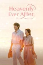 Nonton Movie Heavenly Ever After (2025) Subtitle Indonesia